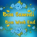 ᐅ bon samedi et bon week end - Samedi images gratuites