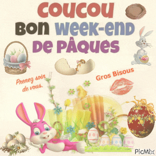 ᐅ bon week end de paques - Bon week-end images gratuites