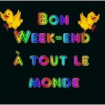 ᐅ bon week end à tous - Bon week-end images gratuites