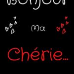 ᐅ bonjour ma cherie - Bonjour images gratuites